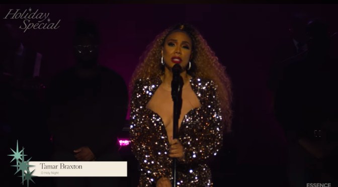 12 JAMS of #Christmas: #TamarBraxton ‘O Holy Night’ [live]