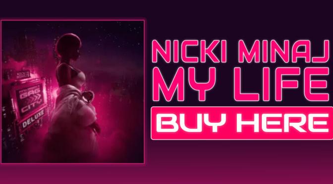 Vibes from the Vault: #NickiMinaj ‘My Life’ [visualizer]
