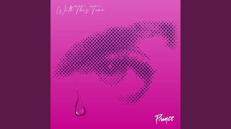 NEW MUSIC: #Prince ‘With This Tear’ 