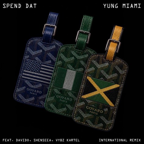 NEW MUSIC: #YungMiami ‘Spend Dat’ feat.  #Davido #VybzKartel & #Shenseea 